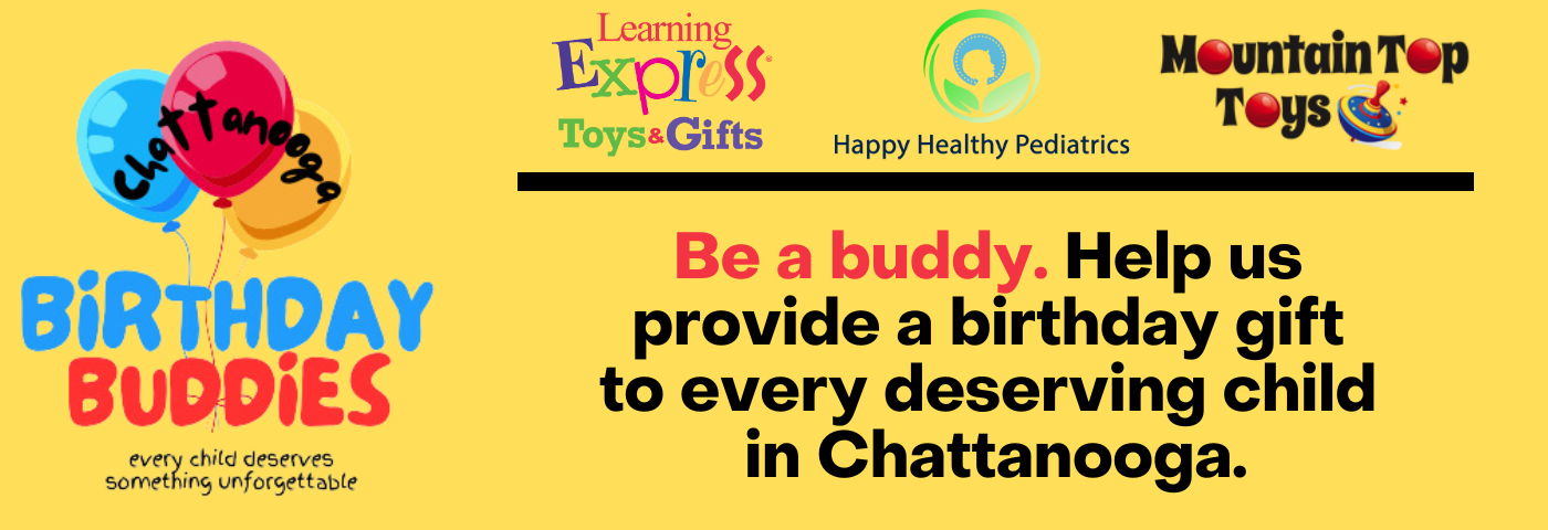 Help us provide a birthday gift to every deserving child in Chattanooga.